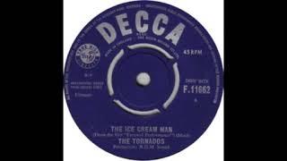 THE TORNADOS - ICECREAM MAN - STEREO MIX