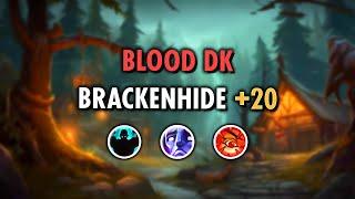 Blood DK ️ Brackenhide Hollow +20  Dragonflight 10.1 S2 M+