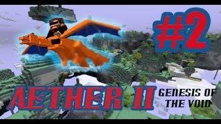 Aether II: Genesis of the Void - 2 - Slowness