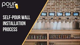 PourMyBeer System Installation for Your Self-Serve Bar or Restaurant