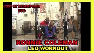 RONNIE COLEMAN - LEGS - COST OF REDEMPTION (2003)