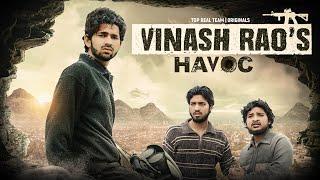 VINASH RAO’S HAVOC | TOP REAL TEAM | TRT