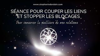 Couper les liens et stopper les blocages