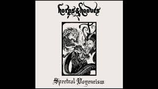 Horns & Hooves (US) - Spectral Voyeurism (EP) 2024