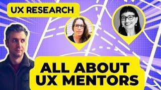 UX Mentors: What You Need to Know