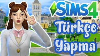 The Sims 4 Türkçe Yapma