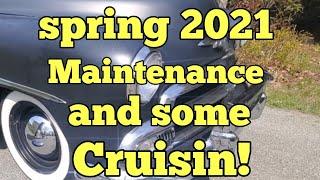 Spring 2021 Maintenance and some Cruisin!