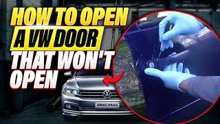 How to open a VW door that won't open from inside OR outside