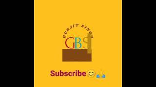 Channel //Gurjit Singh Bhallian