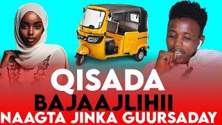 Qisada Bajaajlihii Naagta Jinka Ah ay Heysatay 7 Sano guurka xooga ahna ka dalbatay