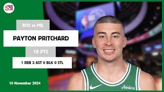 PAYTON PRITCHARD 18 PTS vs MIL 10 Nov 24-25 BOS Highlights