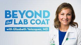 Dr. Elizabeth Velazquez — Beyond the Lab Coat