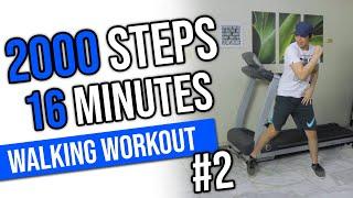 HAPPY 2000 Steps in 16 Minutes | Walking Workout #2 - Burn Calories- Keoni Tamayo