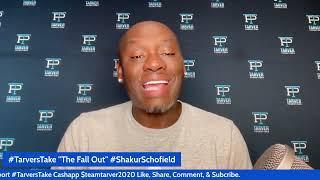 #TarversTake "The Fall Out" of #ShakurSchofield