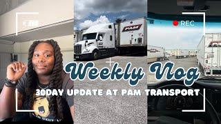 Weekly Trucking Vlog| 30Day Update at Pam Transport (Lease),loads, maintenance etc.