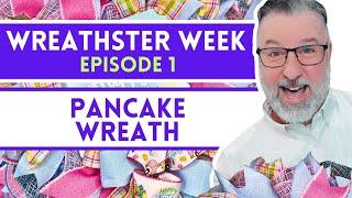 Easter Pancake Wreath - Wreathster Week Episode 1 - #easter @DavesWreaths