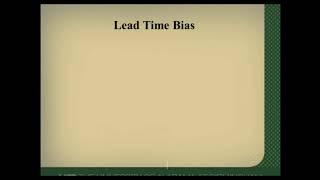 7.21 - Leadtime Bias