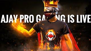 FREE FIRE LIVE WITH AJAY PRO GAMING PC GAMPLAY IN LIVE FREE FIRE LIVE