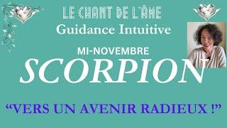 Scorpion - Un nouvel état d'être ! Mi-novembre 2024