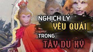 Nghịch lý yêu quái trong Tây Du Ký và ẩn ý thâm sâu về thực tế xã hội