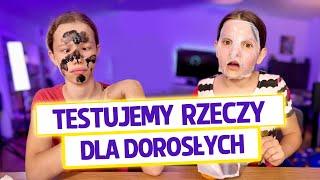 Testujemy rzeczy dla dorosłych