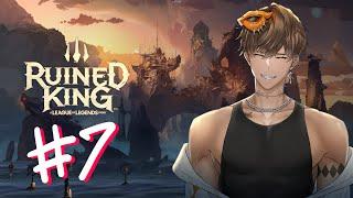 Ruined King A League of Legends Story #7 - Kamphee soAlone