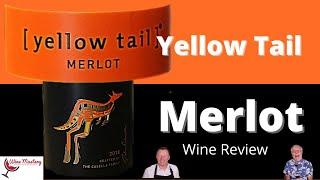 Yellow Tail Merlot Wine Review (Episode 184)