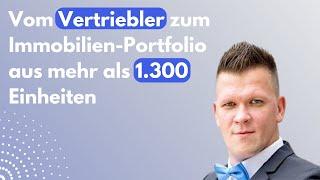 Rudi Brauner - Vom Vertriebler zum Immobilien-Portfolio aus mehr als 1.300 Einheiten