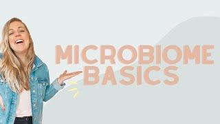 Microbiome Basics | Live Training | Mondays with Mollie Ep 02