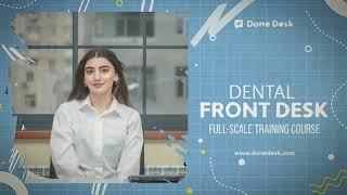 Dental Front Desk Training | Done Desk