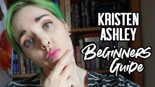 Kristen Ashley: A Beginners Guide