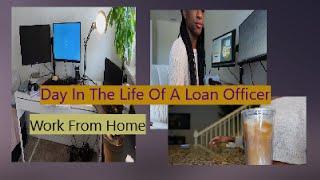 Day In The Life Of A Loan Officer | What its really like/ WFH In Banking | Real conversations