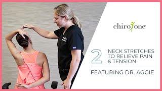 2 Easy Neck Stretches to Relieve Pain & Tension