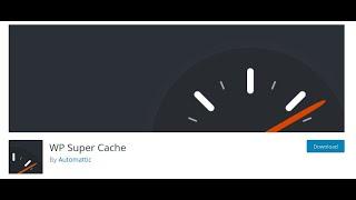 WP Super Cache WordPress Plugin- Installation and Basic Setting- Hindi