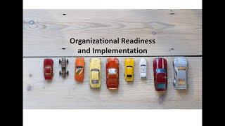 What is 'readiness' and why is it so important for successful implementation?