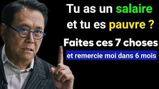 7 Étapes pour devenir riche avec votre SALAIRE en 2025 par Robert kiyosaki