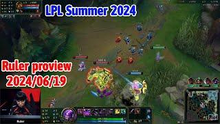 Ruler proview 2024/06/19 kaisa jhin xayah LPL summer | JDG Ruler 第一视角