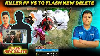 Killer FF VS TG Flash  ( New Delete? )  | 1v1 Clash Squad With Killer FF  |  Killer vs Flash 1v1