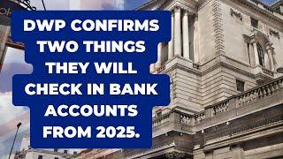 DWP Reveals 2 Key Bank Account Checks Starting 2025 – What Pensioners Need to Know!