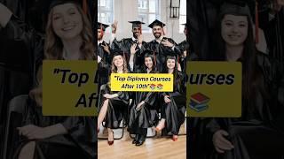 Top Diploma Courses After #DiplomaCourses #CareerAfter12th #ArchitectureDiploma #AgricultureCourse