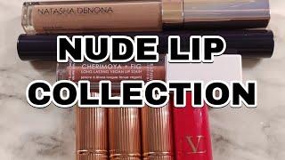 My Nude Lip Collection (So Far...)