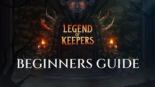 Beginners Guide to Legend of Keepers Gameplay Tips & Tricks