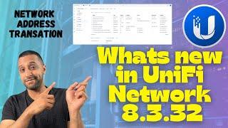 UniFi Network Application 8.3.32: Latest Features and Updates