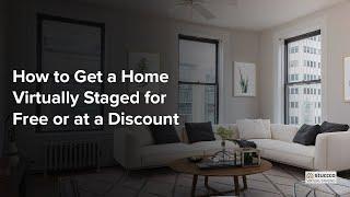 Free virtual staging: learn how to get a home virtually staged for free or at a discount