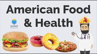 American Food & Health | USA Culture