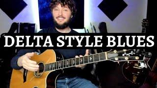 How to play Delta Style Blues (guitar lesson)