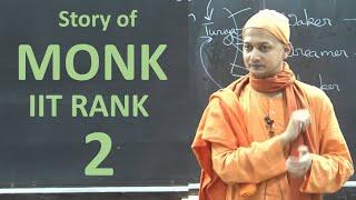 Monk with IIT-JEE Rank 2 | Swami Sarvipriyananda | Shreesh Maharaj | IIT Kanpur | #Meditation