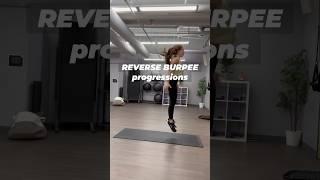 Reverse burpee progressions