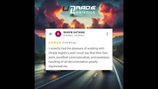 Google Reviews 2024 | Utrade Logistics | your Cross Border LTL Shipping Partner