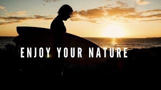 ENJOY YOUR NATURE  - No-Made Board Film